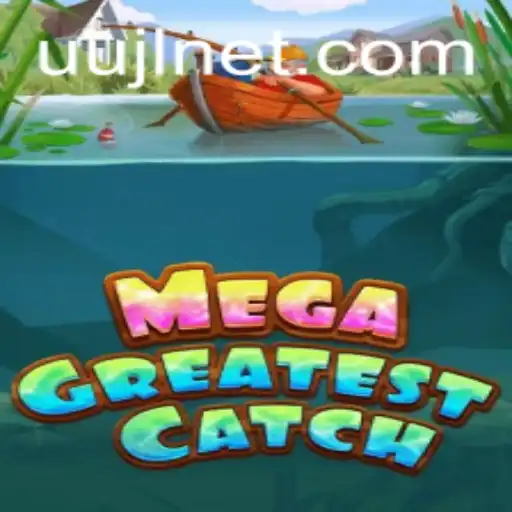 Dive into the Thrilling World of MegaGreatestCatch: An Insightful Overview